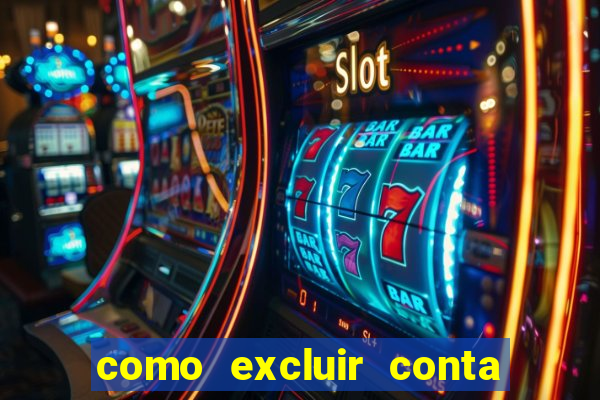 como excluir conta na sportingbet